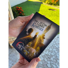 Livro Onde a Fé Cura e a Graça Acontece - Uma experiência espiritual a partir de Lourdes.