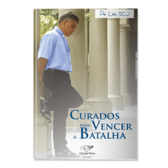 Livro Curados Para Vencer a Batalha