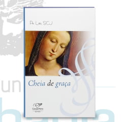Livro Cheia de Graça Livro Cheia de Graça