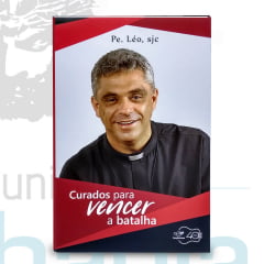 Livro Curados Para Vencer a Batalha Livro Curados Para Vencer a Batalha
