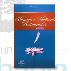 Livro Homens e Mulheres Restaurados Livro Homens e Mulheres Restaurados