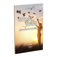 Livro Superação x Rejeição Livro Superação x Rejeição